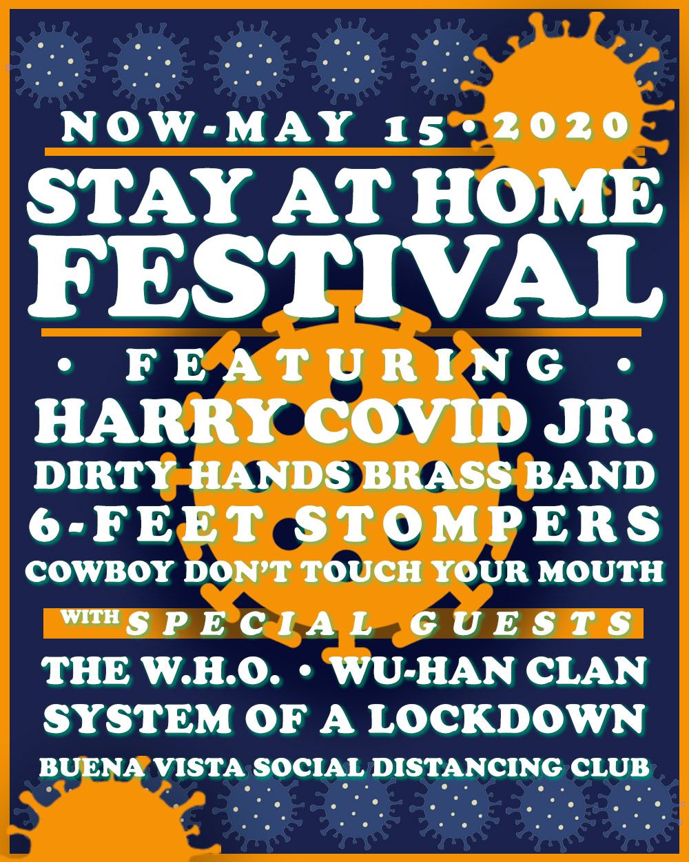 StayatHome Fest Promises to Go Viral Catch it Soon! Where Y'at