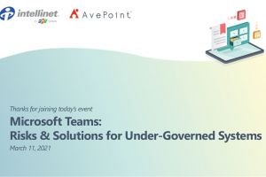 Webinar - Microsoft Teams: Risks & Solutions for Under-Governed Systems
